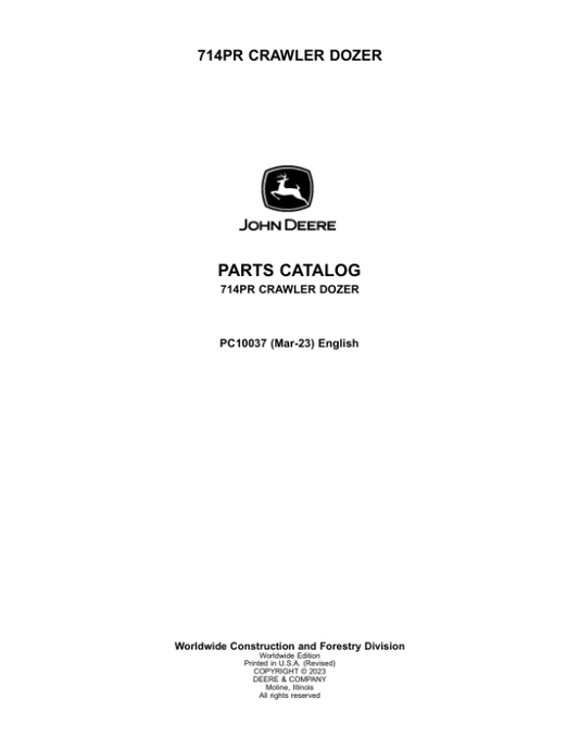 John Deere PR714 Crawlers (ENGINE 6068HT066) Parts Catalog Manual – PC10037 Workshop Guide