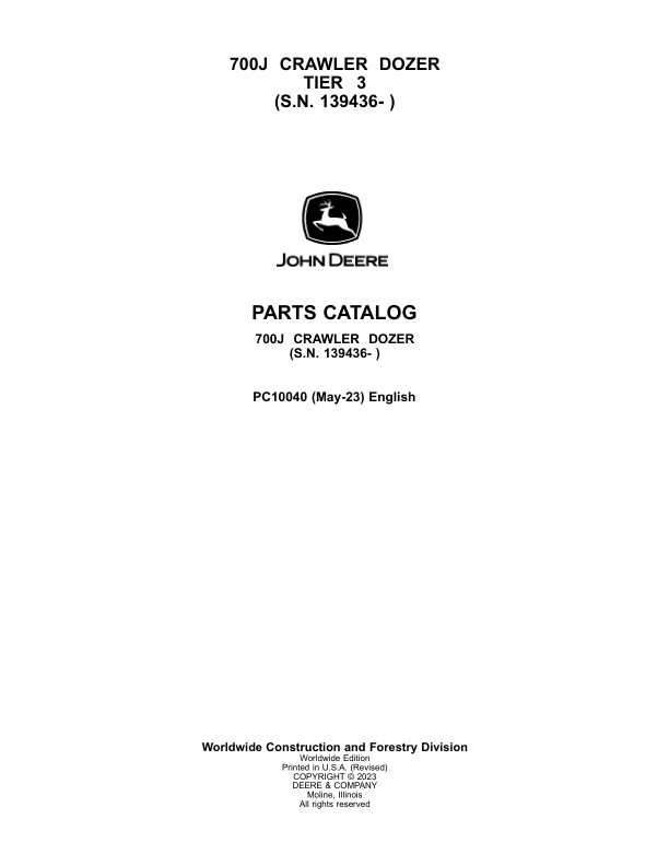 John Deere 700J Tier 3 Crawler Dozers (SN 139436- ) Parts Catalog Manual – PC10040 Workshop Guide
