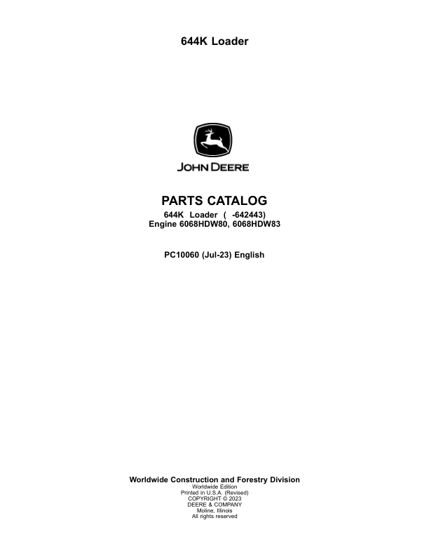 John Deere 644K Loaders (SN -642443) Parts Catalog Manual – PC10060 Workshop Guide
