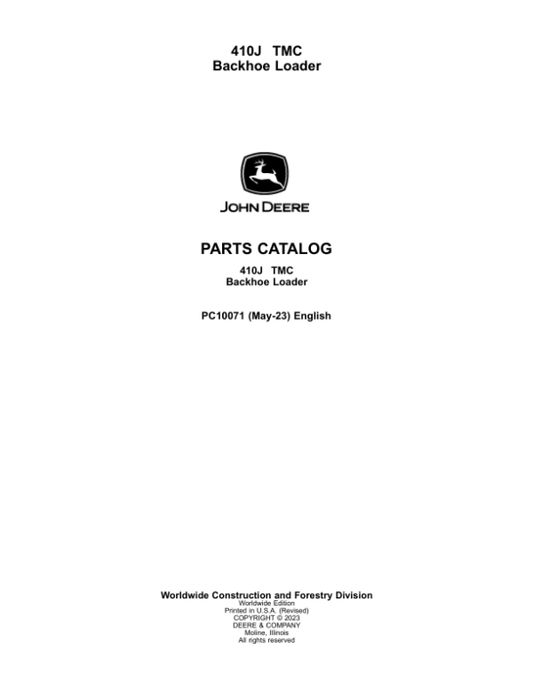 John Deere 410J TMC Backhoe Loaders Parts Catalog Manual – PC10071 Workshop Guide