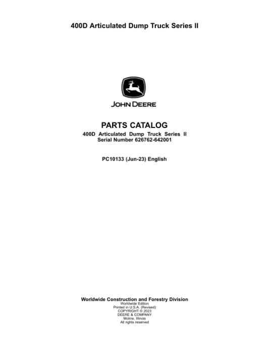 John Deere 400D Articulated Dump Trucks Parts Catalog Manual – PC10133 Workshop Guide