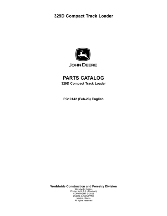 John Deere 329D Compact Track Loaders Parts Catalog Manual – PC10142 Workshop Guide