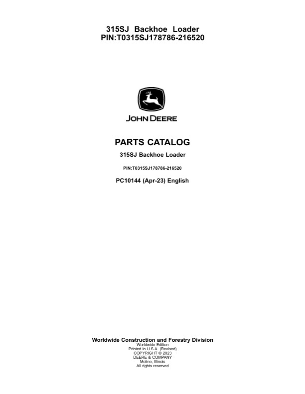John Deere 315SJ_TX Backhoe Loaders (SN T0315SJ_178786-216520) Parts Catalog Manual – PC10144 Workshop Guide