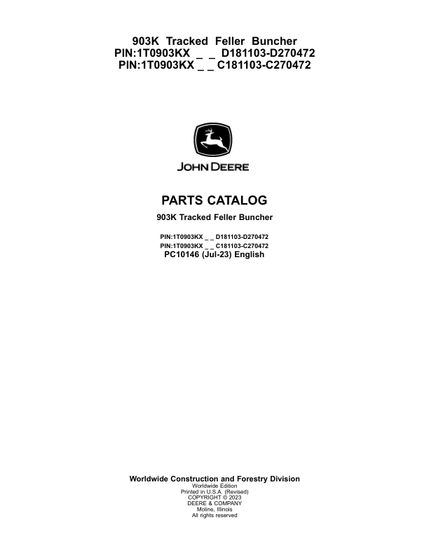 John Deere 903K Tracked Feller Bunchers (SN C181103-C270472 & D181103-D270472) Parts Catalog Manual – PC10146 Workshop Guide