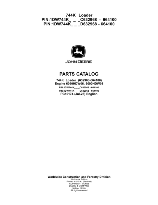 John Deere 744K Loaders (SN C632968-664100 & D632968-664100) Parts Catalog Manual – PC10174 Workshop Guide