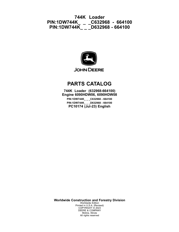 John Deere 744K Loaders (SN C632968-664100 & D632968-664100) Parts Catalog Manual – PC10174 Workshop Guide