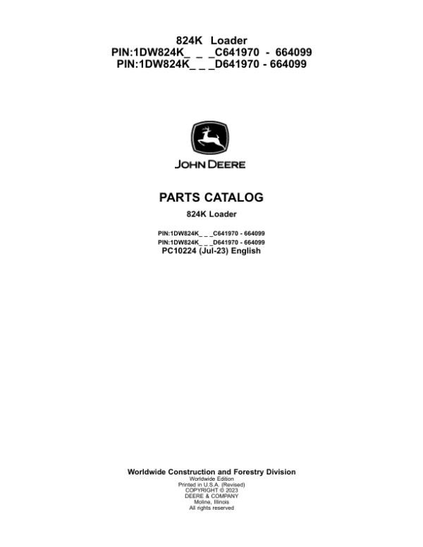 John Deere 824K Loaders (SN C641970 – 664099 & D641970 – 664099) Parts Catalog Manual – PC10224 Workshop Guide