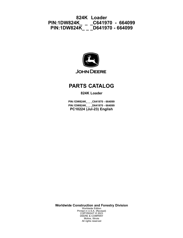 John Deere 824K Loaders (SN C641970 – 664099 & D641970 – 664099) Parts Catalog Manual – PC10224 Workshop Guide