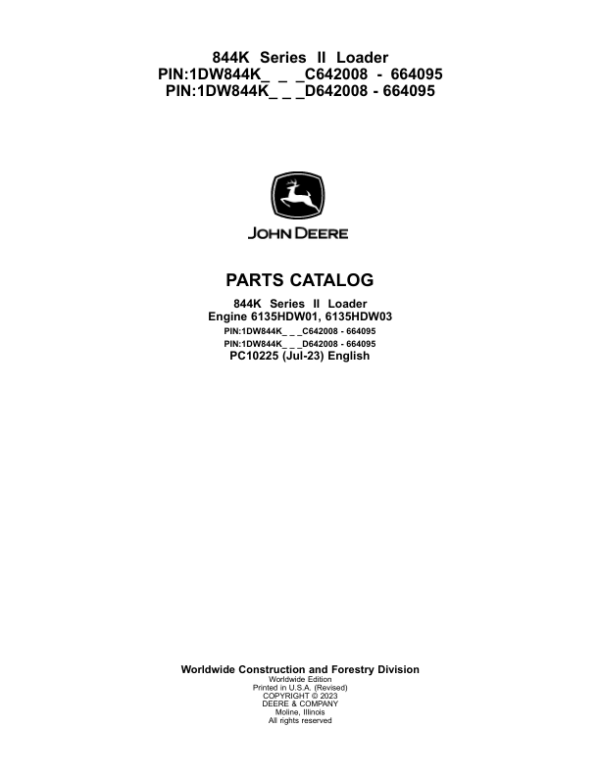 John Deere 844K Loaders (SN C642008 – 664095 & D642008 – 664095) Parts Catalog Manual – PC10225 Workshop Guide