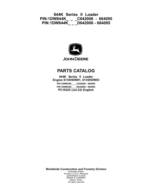 John Deere 844K Loaders (SN C642008 – 664095 & D642008 – 664095) Parts Catalog Manual – PC10225 Workshop Guide