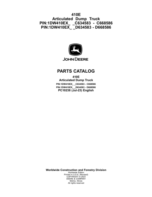 John Deere 410E Articulated Dump Trucks (SN C634583 – C668586 & D634583 – D668586) Parts Catalog Manual – PC10238 Workshop Guide