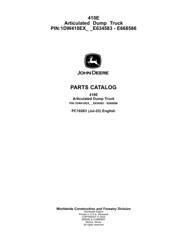 John Deere 410E Articulated Dump Trucks (SN E634583 – E668586) Parts Catalog Manual – PC10263 Workshop Guide