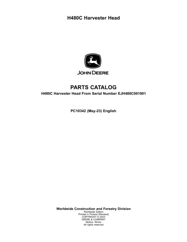 John Deere H480C Harvesting Heads (SN EJH480C001001-) Parts Catalog Manual – PC10342 Workshop Guide