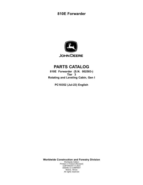 John Deere 810E T3 Forwarders (SN 002503-002736) Parts Catalog Manual – PC10352 Workshop Guide