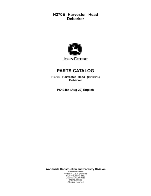 John Deere H270E Harvesting Heads (SN 001001–) Parts Catalog Manual – PC10484 Workshop Guide