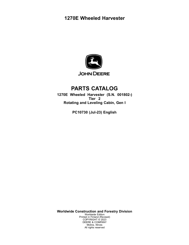 John Deere 1270E T2 Wheeled Harvesters (SN 001802-) Parts Catalog Manual – PC10730 Workshop Guide