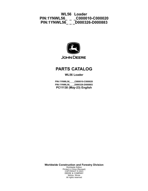 John Deere WL56 Loaders (SN C000010-C000020 & D000326-D000883) Parts Catalog Manual – PC11138 Workshop Guide