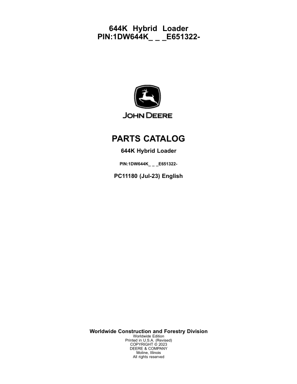 John Deere 644K HYBRID Loaders (SN 1DW644K_ E651322-) Parts Catalog Manual – PC11180 Workshop Guide