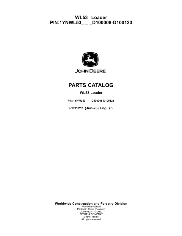 John Deere WL53 Loaders (SN D100008-D100123) Parts Catalog Manual – PC11211 Workshop Guide