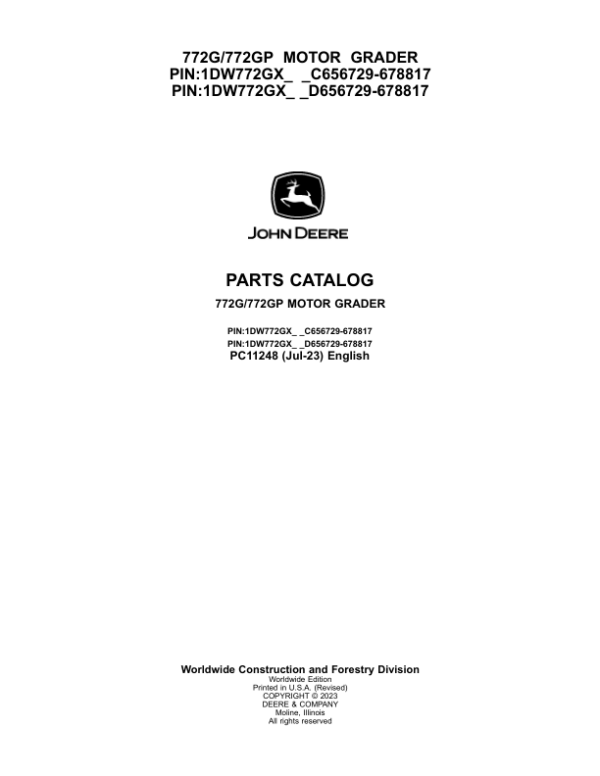 John Deere 772G, 772GP Graders (SN C656729- & D656729-) Parts Catalog Manual – PC11248 Workshop Guide