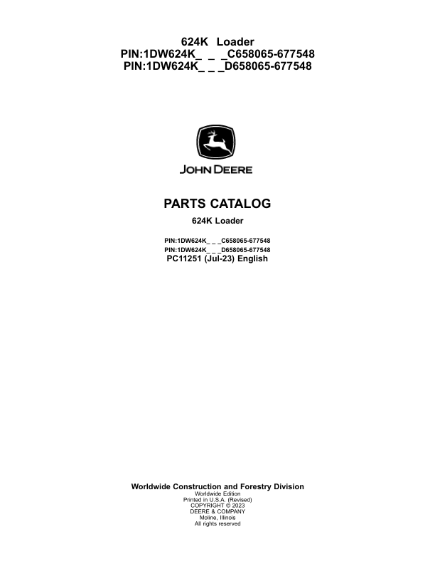 John Deere 624K Loaders (SN C658065-6775481 & D658065-677548) Parts Catalog Manual – PC11251 Workshop Guide