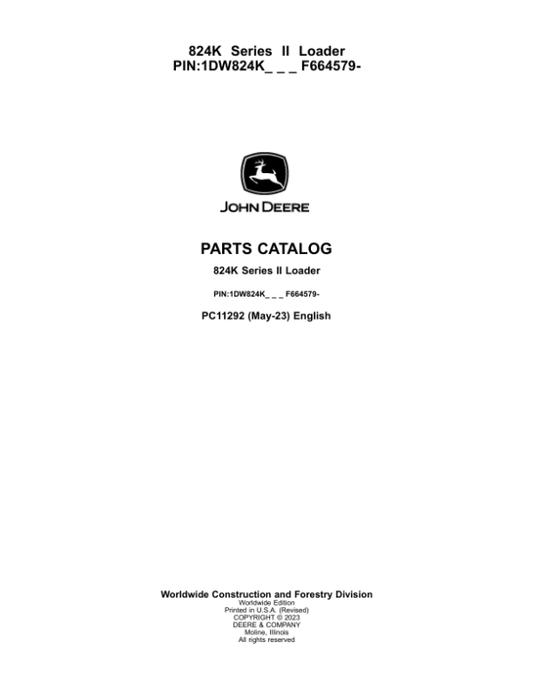 John Deere 824K Series II Crawlers (SN 1DW824K_  F664579-) Parts Catalog Manual – PC11292 Workshop Guide