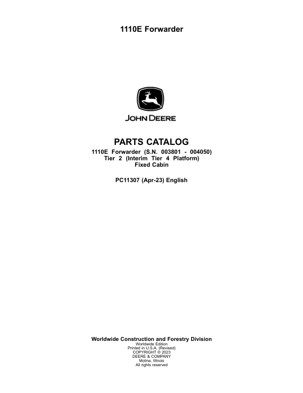 John Deere 1110E IT4 T2 FFC Forwarders (SN 003801 – 004050) Parts Catalog Manual – PC11307 Workshop Guide