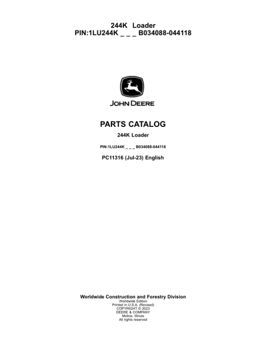 John Deere 244K Loaders (SN B034088-044118) Parts Catalog Manual – PC11316 Workshop Guide