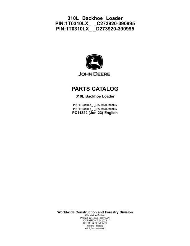 John Deere 310L Backhoe Loaders (SN C273920-390995 & D273920-390995) Parts Catalog Manual – PC11322 Workshop Guide