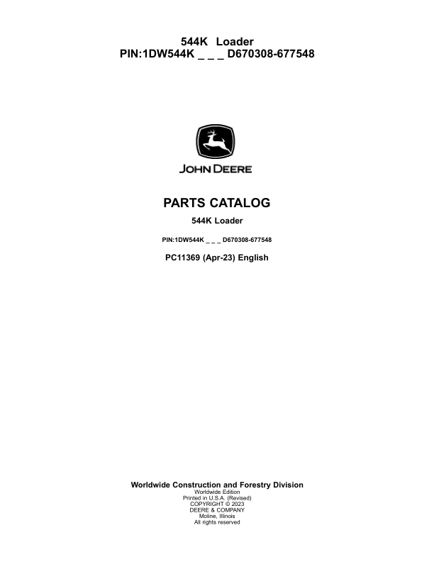 John Deere 544K Loaders (SN D670308-670308) Parts Catalog Manual – PC11369 Workshop Guide