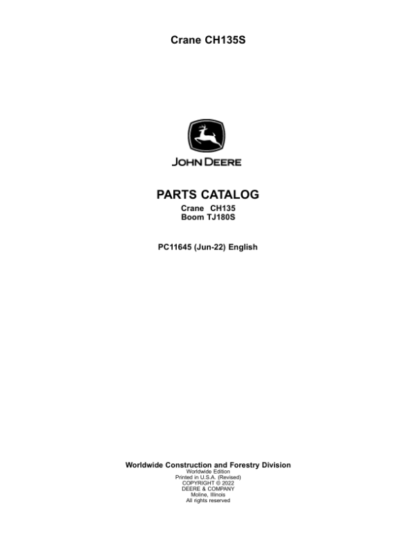 John Deere CH135S Cranes  Parts Catalog Manual – PC11645 Workshop Guide