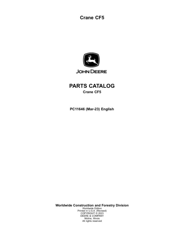 John Deere CF5 Crane Attachments Parts Catalog Manual – PC11646 Workshop Guide