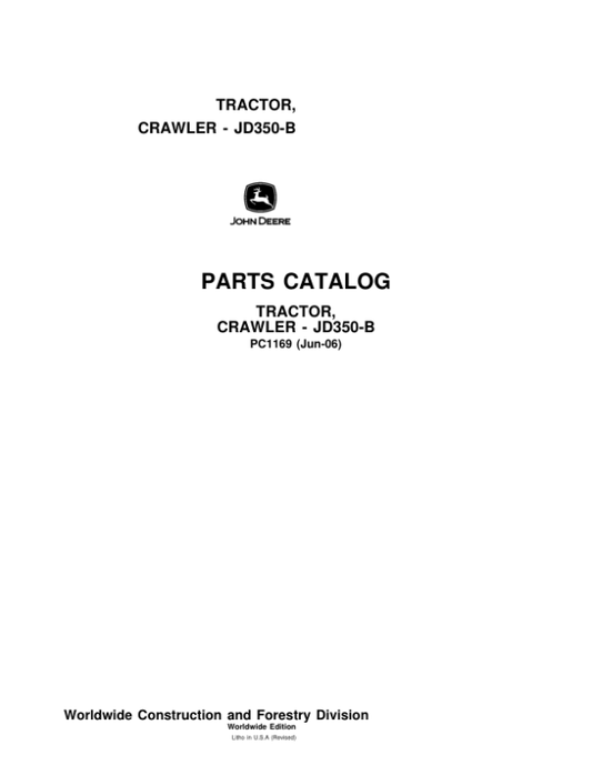 John Deere 350B Crawlers Parts Catalog Manual – PC1169 Workshop Guide