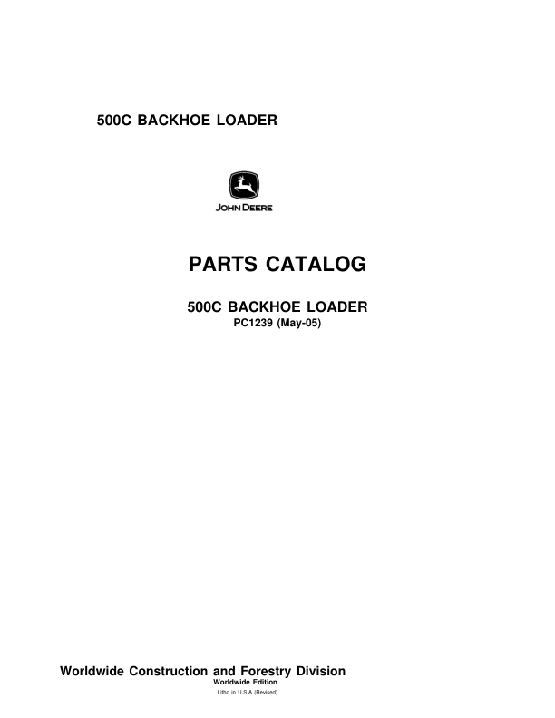 John Deere 500C Backhoes Parts Catalog Manual – PC1239 Workshop Guide