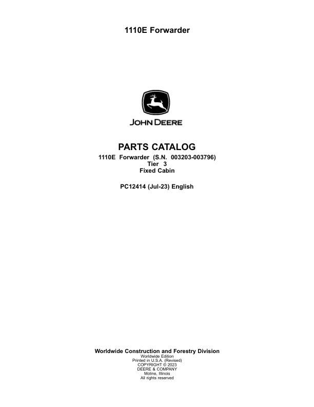 John Deere 1110E T3 FFC Forwarders (SN 003203-003796) Parts Catalog Manual – PC12414 Workshop Guide