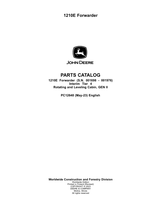 John Deere 1210E IT4 Forwarders (SN 001698 – 001976) Parts Catalog Manual – PC12648 Workshop Guide