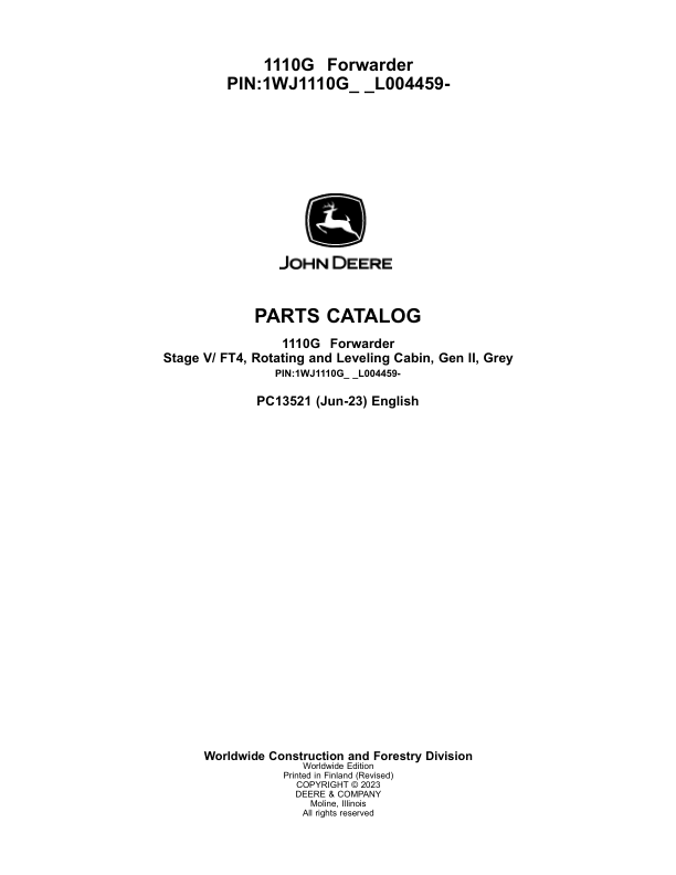 John Deere 1110G FT4 RL Forwarders (SN L004459-) Parts Catalog Manual – PC13521 Workshop Guide