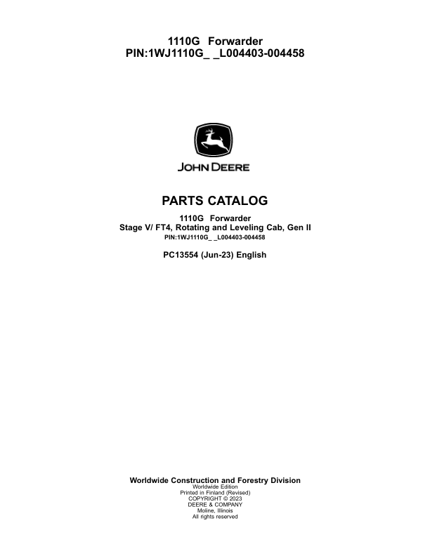 John Deere 1110G FT4 RL Forwarders (SN L004403-004458) Parts Catalog Manual – PC13554 Workshop Guide