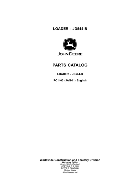 John Deere 544B Loaders Parts Catalog Manual – PC1403 Workshop Guide