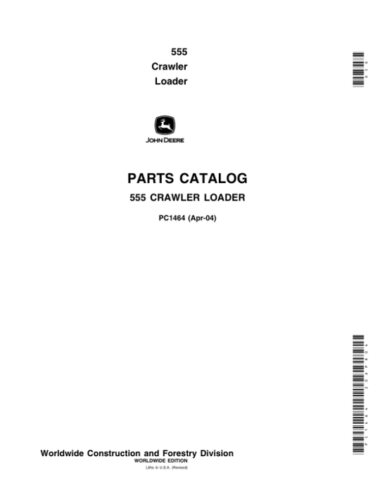 John Deere 555 Crawlers Parts Catalog Manual – PC1464 Workshop Guide