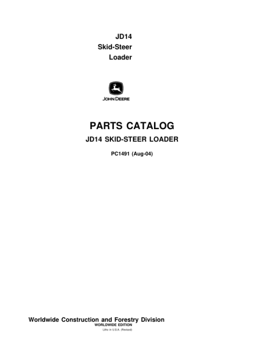 John Deere 14 Skid Steers Parts Catalog Manual – PC1491 Workshop Guide