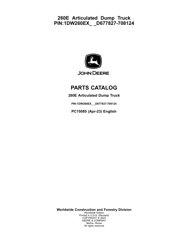 John Deere 260E Articulated Dump Trucks (SN D677827-708124) Parts Catalog Manual – PC15085 Workshop Guide