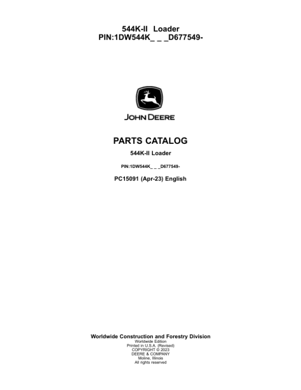 John Deere 544K Loaders (SN 1DW544KX_ _D677549-) Parts Catalog Manual – PC15091 Workshop Guide