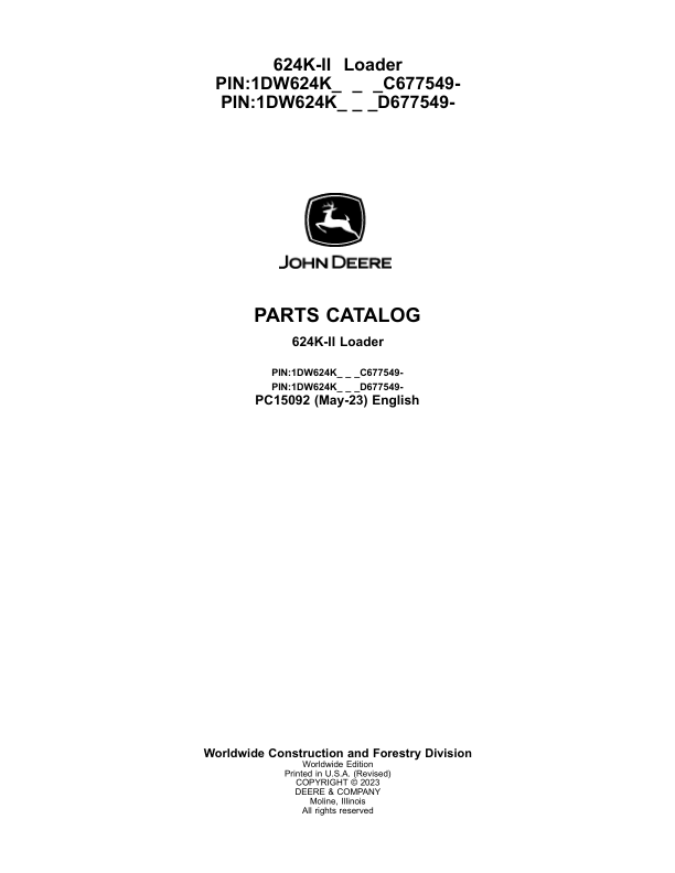 John Deere 624K Loaders (SN C677549- & D677549-) Parts Catalog Manual – PC15092 Workshop Guide