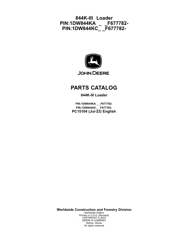 John Deere 844K Series III, 844K Series III AH Loaders (SN F677782-) Parts Catalog Manual – PC15104 Workshop Guide