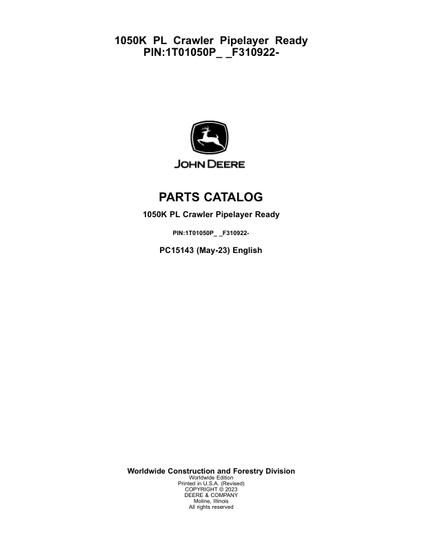 John Deere 1050K PL Crawler Loaders (SN 1T01050P_ _F310922-) Parts Catalog Manual – PC15143 Workshop Guide