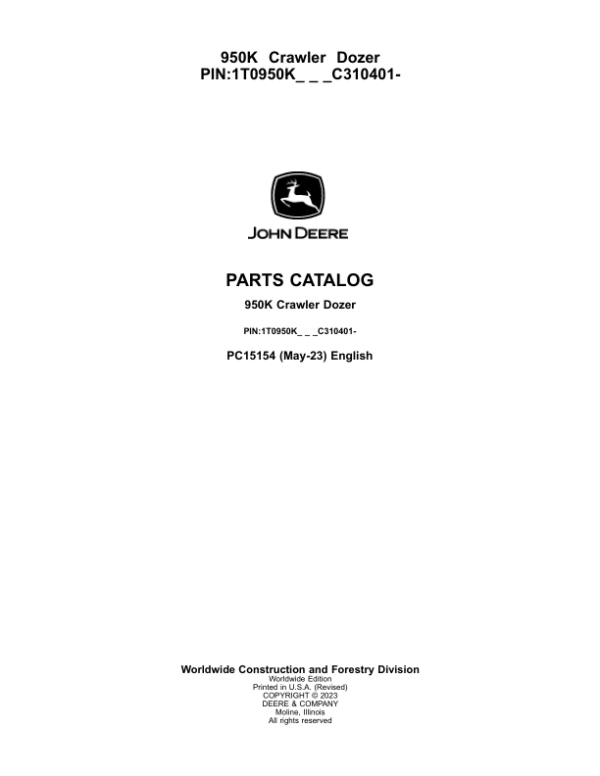 John Deere 950K Crawler Dozers (SN 1T0950K_ C310401-) Parts Catalog Manual – PC15154 Workshop Guide