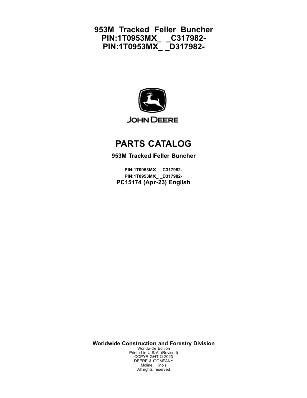 John Deere 953M Tracked Feller Bunchers (SN C317982- & D317982-) Parts Catalog Manual – PC15174 Workshop Guide
