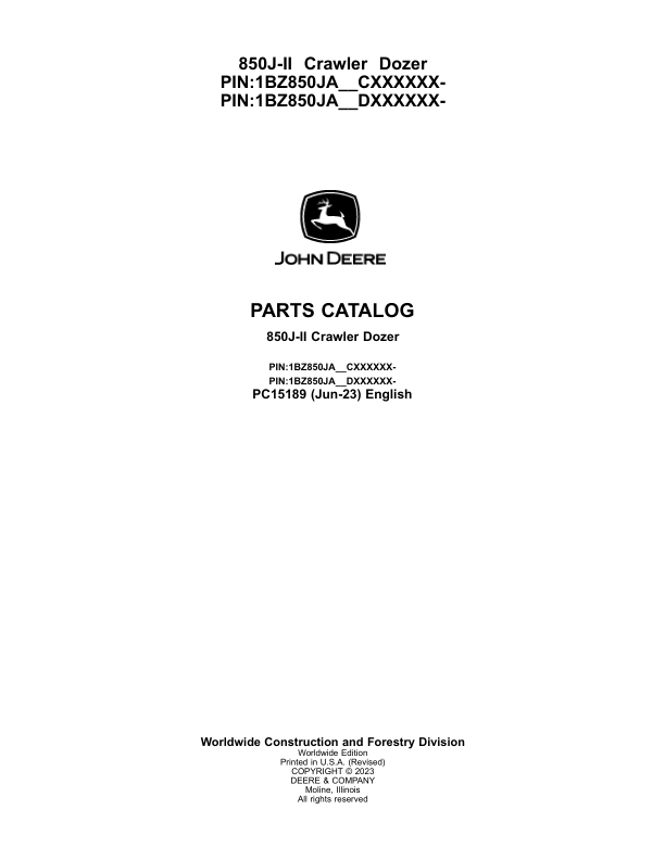 John Deere 850J-II Crawler Dozers (SN CXXXXXX- & DXXXXXX- ) Parts Catalog Manual – PC15189 Workshop Guide