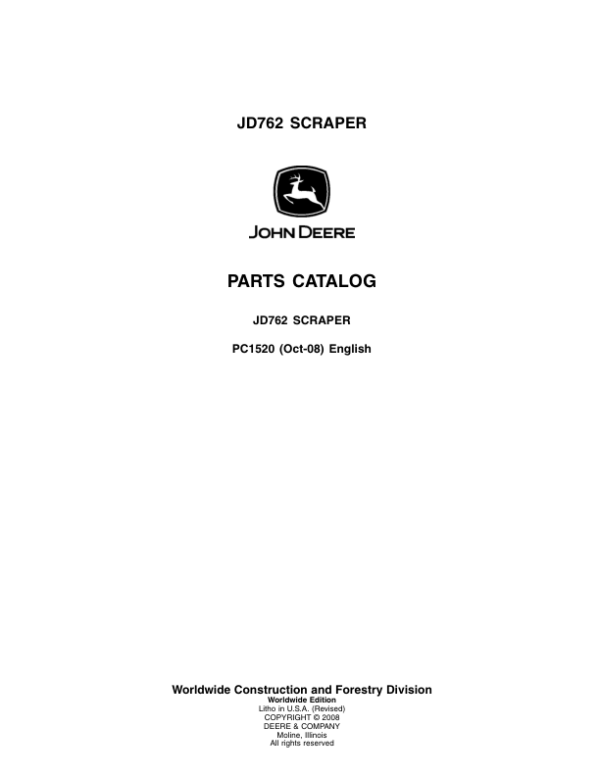 John Deere 762 Scrapers Parts Catalog Manual – PC1520 Workshop Guide